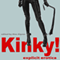Kinky!: Explicit Erotica (Unabridged) audio book by Alex Algren