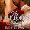 Her True Lord's Claim (Unabridged) audio book by Emily Tilton