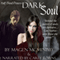 Dark Soul: Half-Blood Princess, Book 4 (Unabridged) audio book by Magen McMinimy
