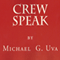 Crew Speak (Unabridged)