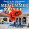 Midsummer Midnight: Midsummer Madness Trilogy, Book 1 (Unabridged) audio book by Parris Afton Bonds