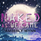 Naked as We Came (Unabridged) audio book by Amberly Wynn