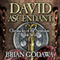 David Ascendant: Chronicles of the Nephilim, Book 7 (Unabridged) audio book by Brian Godawa