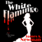 The White Flamingo: Joe Dylan, Book 3 (Unabridged) audio book by James A. Newman