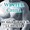 Winter Chill (Unabridged) audio book by Aria Grace, J.J. Hunter