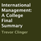 International Management: A College Final Summary (Unabridged) audio book by Trevor Clinger