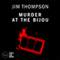 Murder at the Bijou (Unabridged) audio book by Jim Thompson