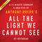All the Light We Cannot See by Anthony Doerr: A 15-minute Summary & Analysis (Unabridged) audio book by Instaread