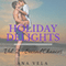 Holiday Delights: Volume Two - Second Chances (Unabridged) audio book by Ana Vela