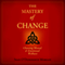 The Mastery of Change: Choosing Mental and Emotional Wellness (Unabridged) audio book by Sean Morgan