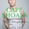 Cape Shoals: Vol. 2 - Straight Lines (Unabridged) audio book by Mason Lee