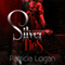 Silver Ties: Silvers, Book 3 (Unabridged)