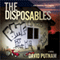 The Disposables (Unabridged)