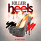 Killer Heels (Unabridged)