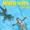 Waterways (Unabridged)