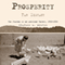 Prosperity Far Distant: The Journal of an American Farmer, 1933-1934 (Unabridged) audio book by Charles M. Wiltse