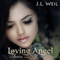 Loving Angel: Divisa, Book 4 (Unabridged) audio book by J. L. Weil