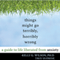 Things Might Go Terribly, Horribly Wrong: A Guide to Life Liberated From Anxiety (Unabridged) audio book by Kelly G. Wilson, PhD, Troy DuFrene