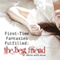 First Time Fantasies Fulfilled: The Best Friend (Unabridged)