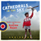 Cathedrals in the Sky (Unabridged)