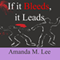 If It Bleeds, It Leads: An Avery Shaw Mystery, Book 2 (Unabridged) audio book by Amanda M. Lee