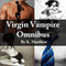 Virgin Vampire Omnibus (Unabridged) audio book by K. Matthew