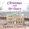 Christmas with Mr Darcy: Austen Addicts, Volume 4 (Unabridged) audio book by Victoria Connelly