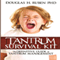 Tantrum Survival Kit: The Definitive Guide to Tantrum Management (Unabridged) audio book by Douglas H. Ruben PhD