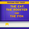The Cat, The Rooster and The Fox (Annotated) (Unabridged)