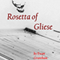 Rosetta of Gliese (Unabridged)