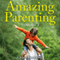 Amazing Parenting: Parenting Bible, Volume 1 (Unabridged) audio book by Grace Chukwu