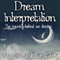 Dream Interpretation: The Meaning Behind Our Dreams (Unabridged) audio book by Dayanara Blue Star