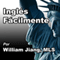 Ingls Fcilmente [English Easily] (Unabridged) audio book by William Jiang MLS