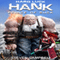 Hard Luck Hank: Prince of Suck (Unabridged)