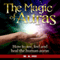 The Magic of Auras: How to See, Feel and Heal the Human Auras (Unabridged) audio book by M.A Hill