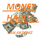 Money Habits: Small Life Changes That Can Make You Rich (Self Improvement & Habits, Book 3) (Unabridged) audio book by Can Akdeniz