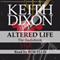 Altered Life: Sam Dyke Investigation, Book 1 (Unabridged)