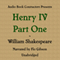 Henry IV: Part 1 (Unabridged) audio book by William Shakespeare
