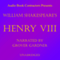 Henry VIII (Unabridged) audio book by William Shakespeare