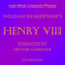 Henry VIII (Unabridged)