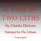 A Tale of Two Cities (Unabridged) audio book by Charles Dickens