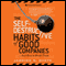 The Self-Destructive Habits of Good Companies...and How to Break Them (Unabridged) audio book by Jagdish N. Sheth