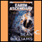 Earth Ascendant: Astropolis, Book 2 (Unabridged) audio book by Sean Williams