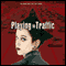 Playing in Traffic (Unabridged) audio book by Gail Giles