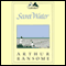 Secret Water: Swallows and Amazons Series (Unabridged) audio book by Arthur Ransome