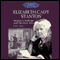 Elizabeth Cady Stanton: Women's Suffrage and the First Vote (Unabridged)