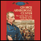 George Armstrong Custer: The Indian Wars and the Battle of Little Bighorn (Unabridged) audio book by Theodore Link