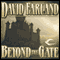 Beyond the Gate: The Golden Queen, Book 2 (Unabridged) audio book by David Farland