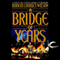 A Bridge of Years (Unabridged) audio book by Robert Charles Wilson
