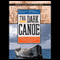 The Dark Canoe (Unabridged) audio book by Scott O'Dell